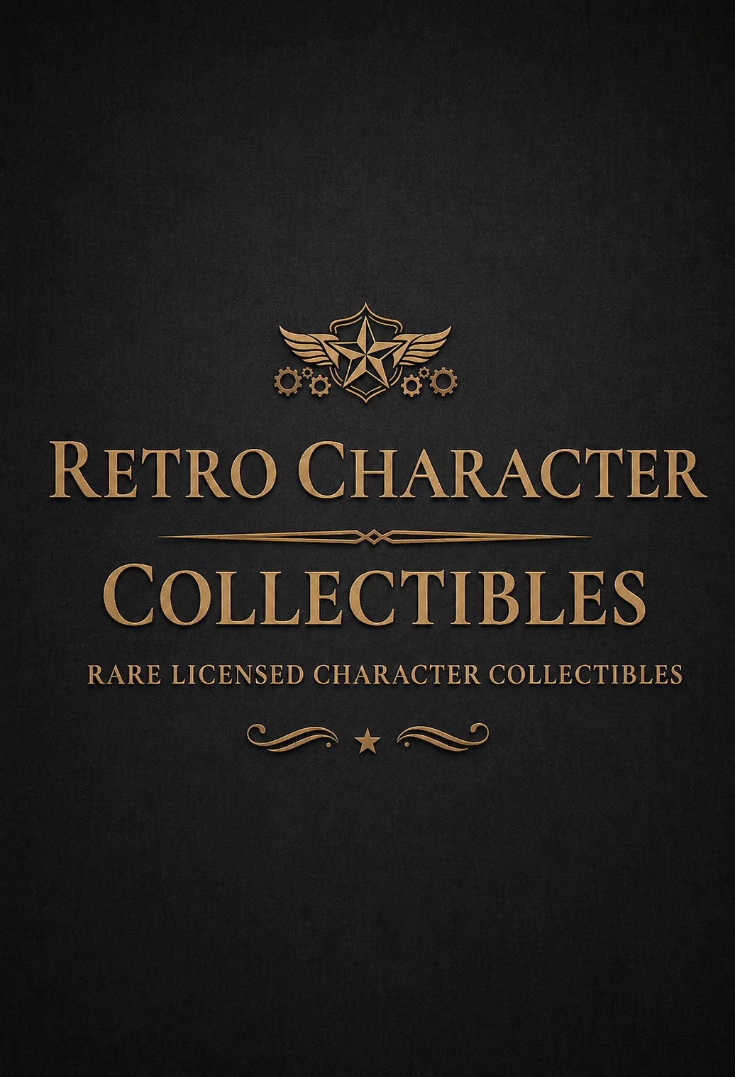 A book or digital cover design with a dark textured background and gold typography reading 'RETRO CHARACTER COLLECTIBLES' and 'RARE LICENSED CHARACTER COLLECTIBLES,' with decorative gold emblem elements above and below the title.